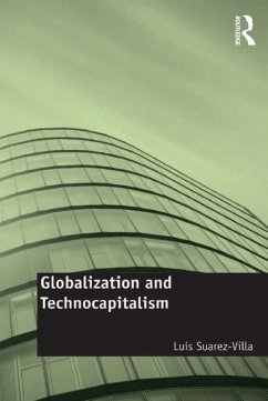 Globalization and Technocapitalism (eBook, ePUB) - Suarez-Villa, Luis