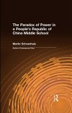 The Paradox of Power in a People's Republic of China Middle School (eBook, ePUB)