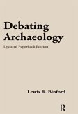 Debating Archaeology (eBook, PDF)