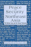 Peace and Security in Northeast Asia (eBook, ePUB)
