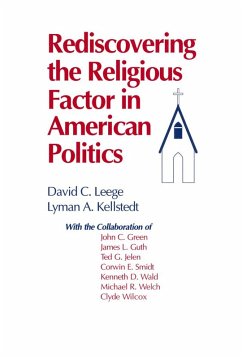 Cover Rediscovering the Religious Factor in American Politics (eBook, PDF)