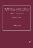 The Medieval Account Books of the Mercers of London (eBook, ePUB) The Medieval Account Books of the Mercers of London (eBook, ePUB)