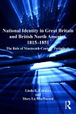 National Identity in Great Britain and British North America, 1815-1851 (eBook, ePUB)