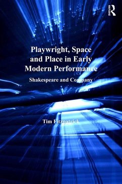 Cover Playwright, Space and Place in Early Modern Performance (eBook, PDF)