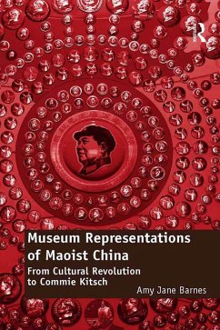 Museum Representations of Maoist China (eBook, ePUB)