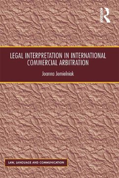 Legal Interpretation in International Commercial Arbitration (eBook, PDF) - Jemielniak, Joanna