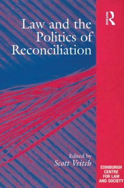 Law and the Politics of Reconciliation (eBook, PDF)