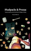 Mudpacks and Prozac (eBook, ePUB)