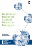 Negotiation Basics for Cultural Resource Managers (eBook, ePUB)