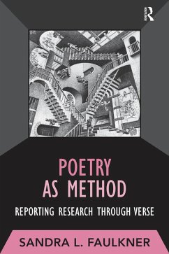 Poetry as Method (eBook, ePUB) - Faulkner, Sandra L