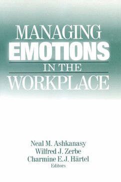 Managing Emotions in the Workplace (eBook, ePUB) - Ashkanasy, Neal M.; Zerbe, Wilfred J.; Hartel, Charmine E. J.
