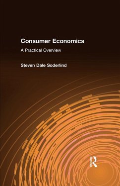 Consumer Economics: A Practical Overview (eBook, PDF) - Soderlind, Steven Dale