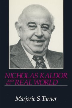Nicholas Kaldor and the Real World (eBook, PDF) - Turner, Marjorie Shepherd