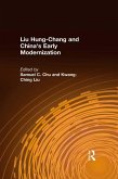 Liu Hung-Chang and China's Early Modernization (eBook, ePUB)