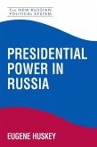 Presidential Power in Russia (eBook, ePUB)