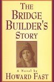 The Bridge Builder's Story: A Novel (eBook, PDF)