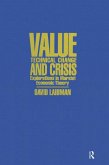Value, Technical Change and Crisis (eBook, ePUB)