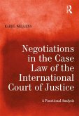 Negotiations in the Case Law of the International Court of Justice (eBook, PDF)
