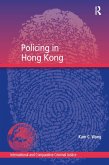 Policing in Hong Kong (eBook, ePUB)