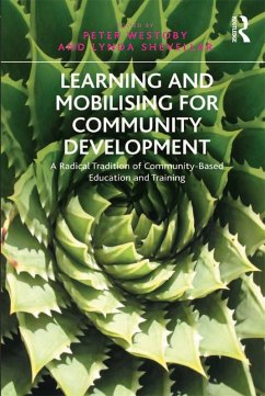 Learning and Mobilising for Community Development (eBook, PDF) - Shevellar, Lynda
