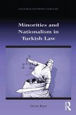 Minorities and Nationalism in Turkish Law (eBook, ePUB)