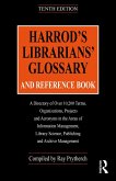 Harrod's Librarians' Glossary and Reference Book (eBook, PDF) Harrod's Librarians' Glossary and Reference Book (eBook, PDF)
