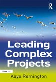 Leading Complex Projects (eBook, ePUB)