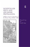 Hospitaller Piety and Crusader Propaganda (eBook, ePUB)