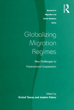 Globalizing Migration Regimes (eBook, ePUB) - Tamas, Kristof