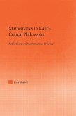 Mathematics in Kant's Critical Philosophy (eBook, PDF)