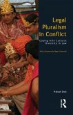 Legal Pluralism in Conflict (eBook, ePUB)