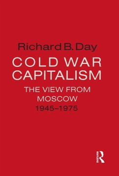 Cold War Capitalism: The View from Moscow, 1945-1975 (eBook, ePUB)