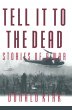 Tell it to the Dead (eBook, PDF) - Bild 1