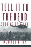 Tell it to the Dead (eBook, PDF)