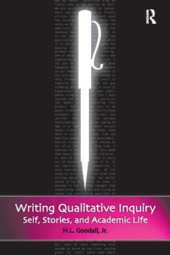 Writing Qualitative Inquiry (eBook, PDF) - Goodall Jr, H. L.