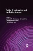 Public Broadcasting and the Public Interest (eBook, ePUB)