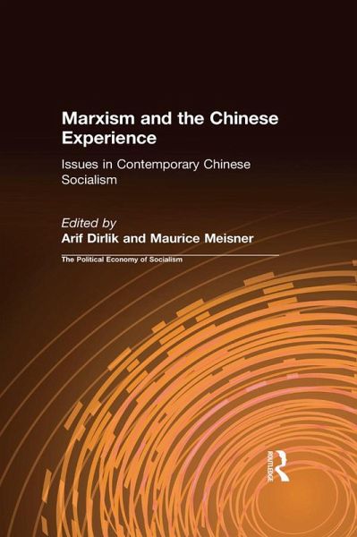 Marxism and the Chinese Experience (eBook, ePUB)