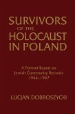 Survivors of the Holocaust in Poland: A Portrait Based on Jewish Community Records, 1944-47 (eBook, PDF)