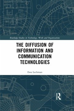 The Diffusion of Information and Communication Technologies (eBook, ePUB) - Lechman, Ewa