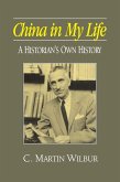 China in My Life: A Historian's Own History (eBook, PDF)