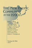 The New Pacific Community in the 1990s (eBook, ePUB)