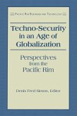 Techno-Security in an Age of Globalization (eBook, ePUB)