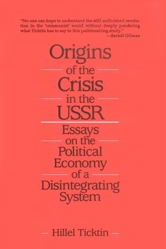 Origins of the Crisis in the U.S.S.R. (eBook, ePUB) - Ticktin, Hillel