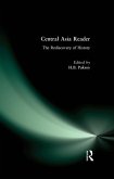 Central Asia Reader: The Rediscovery of History (eBook, ePUB)