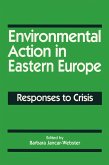 Environmental Action in Eastern Europe (eBook, ePUB) Environmental Action in Eastern Europe (eBook, ePUB)
