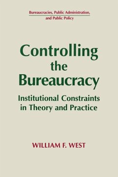 Controlling the Bureaucracy (eBook, PDF) - West, William F.