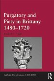 Purgatory and Piety in Brittany 1480-1720 (eBook, ePUB)