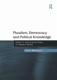 Pluralism, Democracy and Political Knowledge (eBook, PDF)