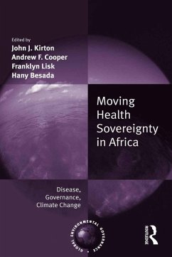Moving Health Sovereignty in Africa (eBook, ePUB) - Cooper, Andrew F.; Besada, Hany
