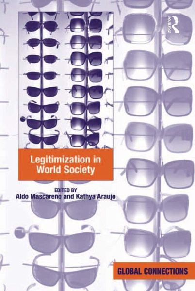 Legitimization in World Society (eBook, ePUB)